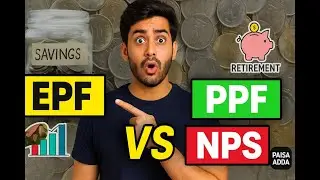 EPF vs PPF vs NPS | Best Retirement Investment 2025? | Paisa Adda