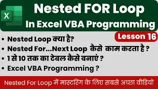 Nested For Loop In Excel VBA Programming | For Loop | For...Next Loop
