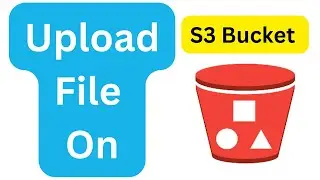 Upload file in s3 buket