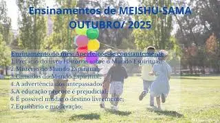 &Aacute;udio Ensinamentos de Meishu-Sama - Outubro/ 2025