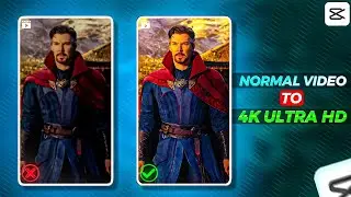 HOW TO CONVERT NORMAL VIDEO TO 4K ULTRA HD || EASY WAY  INCREASE VIDEO QUALITY IN CAPCUT || DV EDITZ