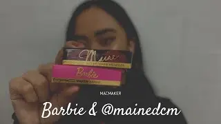MAC x Barbie &  MAC x Maine | My first ever MAC purchase!