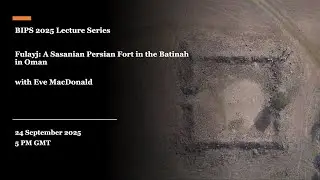 Fulayj: A Sasanian Persian Fort on the Batinah in Omanfulayj video