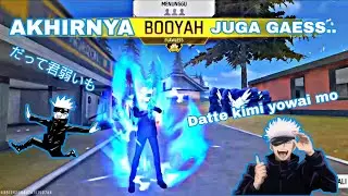 AKHIRNYA SKIN GOJO SATORU BOOYAH GAESS - DATTE KIMI YOWAI MO | FREE FIRE INDONESIA