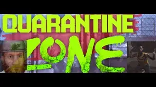 I SUCK at my job | Quarantine Zone