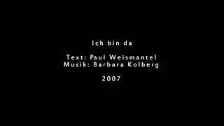 Ich bin da (In das Dunkel deiner Vergangenheit) - Weismantel/Kolberg 2007 - Cover: Georg Wißkirchen