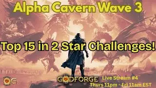 Alpha Cavern of Chaos Wave 3 - Day 2 Push!