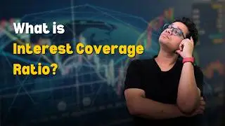 What is Interest Coverage Ratio? Interest Coverage Ratio kya hota hai?