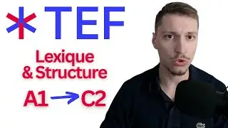 French TEF Exam Training: Lexique & Structure (A1 to C2)