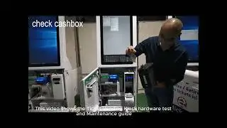 TopGood  Ticket Vending kiosk hardware test and Maintenance Guide