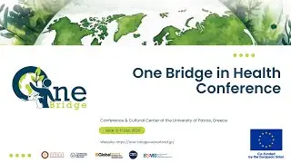 ONE-Bridge in Health Conference - DAY 4