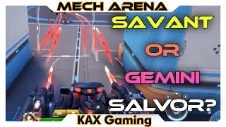 Salvor with Savants or Gemini? I Prefer Gemini💪 - Mech Arena