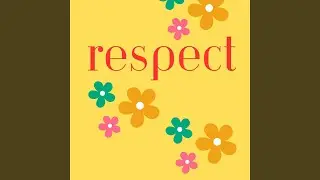 Respect