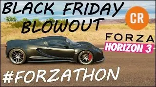 Black Friday Blowout #Forzathon - Credits + Autoshow Discount! Earn + Save Credits (Forza Horizon 3)