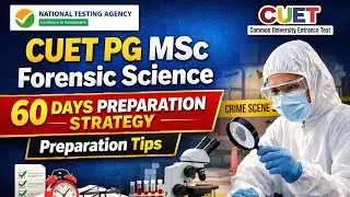Complete Syllabus Strategy | 60 days only | CUET PG| MSC Forensic Science | SCQP13 | NTA | CUET2026 