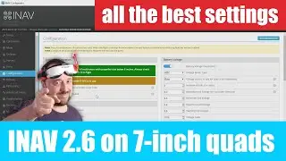 #INAV 2.6 на 7-дюймовых FPV-дронах — лучшие настройки