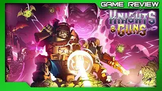 Knights & Guns - Review - Xbox