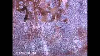 Erphun - Bliss & Agony (Original Mix) [BROOD AUDIO]