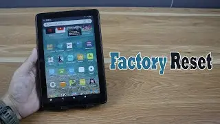 How to Factory Data Reset Amazon Fire HD Tablet