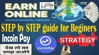 How to Earn Money Online with IncoinPay | Step-by-Step Earning Method 2025 Best Online Earning App