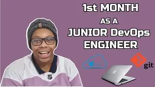 My FIRST Month as a DevOps Engineer | #cloudcomputing