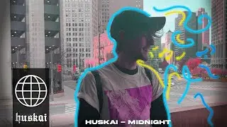 Huskai - MIDNIGHT (Official Lyrics)