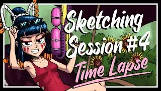 'SUMMER TIME!' Sketching Session #4 [Time Lapse]