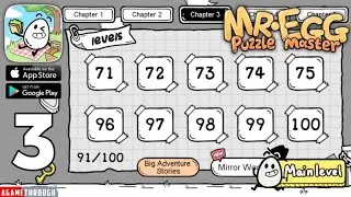 BIG ADVENTURE STORIES Mr Egg Puzzle Master All Levels 71 - 100 Part 3 Guide / Tutorial / Walkthrough