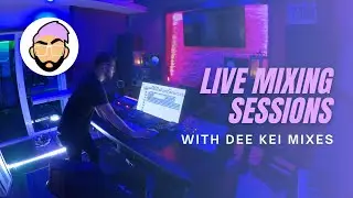 Mixing with Dee Kei