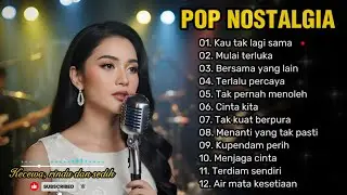 POP NOSTALGIA 80an TERBARU 😭 | Teman saat kerja, santai dan perjalanan 🎶 | Kau tak lagi sama 💔