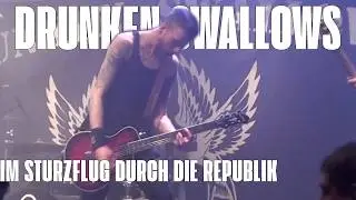Drunken Swallows - Im Sturzflug durch die Republik - Official Music Video