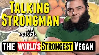 Talking Strongman with The World's Strongest Vegan, Patrik Baboumian
