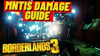 MNTIS Damage Guide Borderlands 3 *4TH SKILL TREES ZANE ACTION SKILL*