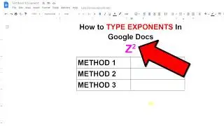 How to TYPE EXPONENTS In Google Docs- [ 3 ✅ QUICK METHODS]