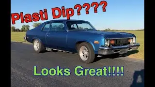 Обзор и стоимость Plasti Dip для маслкара Chevy Nova.