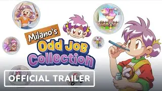 Milano's Odd Job Collection - Official Reveal Trailer | Wholesome Direct 2025