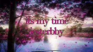 {SLOWED} its my time~ jesterbby