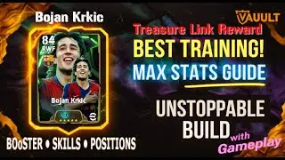Bojan Krikic Training Guide Treasure Link Reward RWF Prolific Winger eFootball 2026