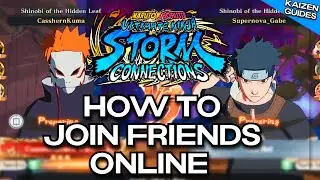 How to join friends ONLINE in Naruto Storm Connections