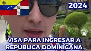 ¿Cómo solicitar la visa para ingresar a República Dominicana si eres venezolano?