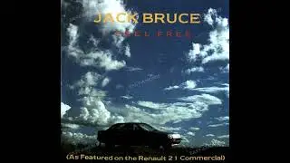 Jack Bruce - I Feel Free (1986 version)