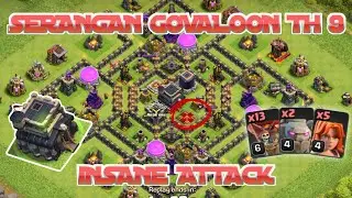 PASUKAN COC TH 9 BUAT RAMPOK | GOVALOON