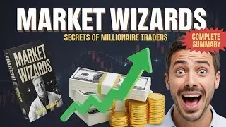 Market Wizards: Interviews with Top Traders By Jack D. Schwager : Summary  |The Book Digest