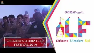 Children's Literature Festival 2019 || ORCHIDS The International School