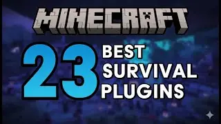 23+ ЛУЧШИХ плагина для вашего сервера выживания Minecraft (2025) &ndash; Обязательные к использованию