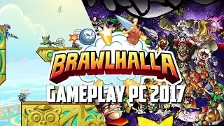 Brawlhalla Gameplay PC 2017|Amazing Free Online 2D Fighting Game(STEAM)