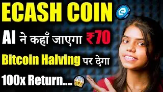 Where does AI predict ₹70 go on Ecash(XEC)? 😱|ecash news today | price prediction 2025 | crypto n...