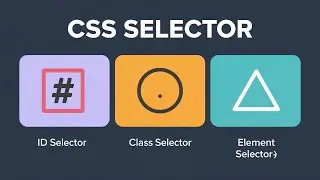 CSS Selectors Explained | Element, ID & Class Selectors | Chapter 5 &ndash; CSS in HTML | Std 7 |