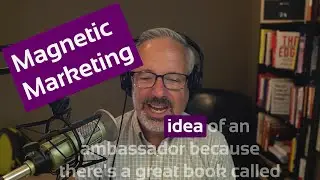 Magnetic Marketing with Tom Schwab