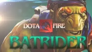 DOTAFIRE - The Batrider Guide with Heazle